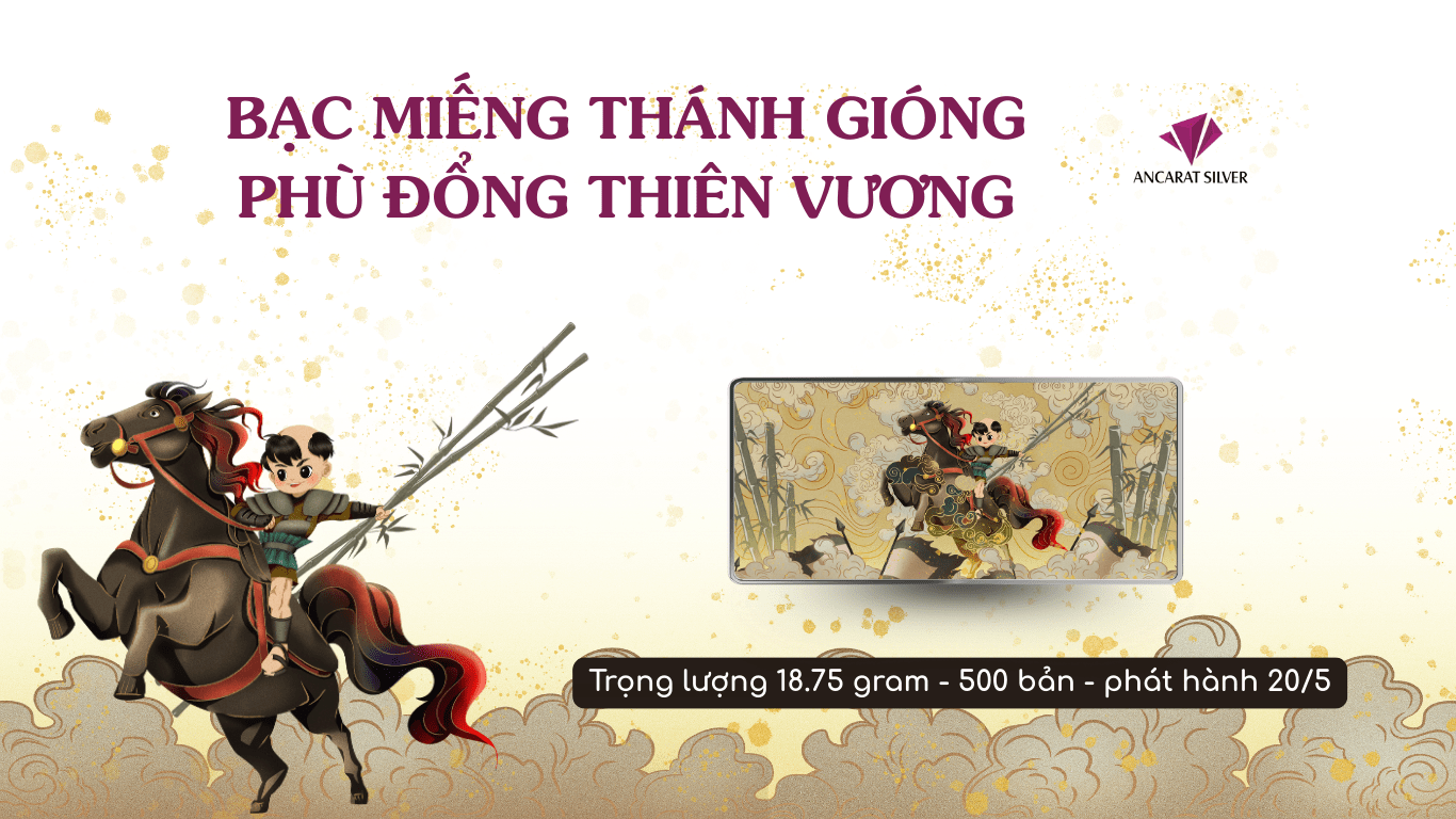 Bạc miếng Thánh Gióng gửi gắm tinh thần Việt, trao giá trị bền vững. Bạc miếng Thánh Gióng gửi gắm tinh thần Việt, trao giá trị bền vững.