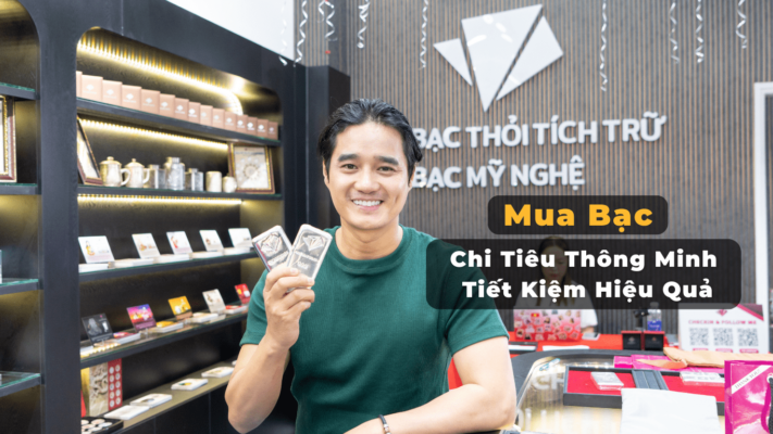 Vì sao mua bạc là lựa chọn thông minh trong thời kỳ kinh tế biến động?